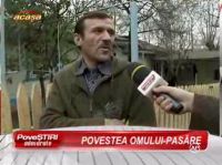Omul Pasare este acum un om perfect sanatos, munceste si isi cauta nevasta!