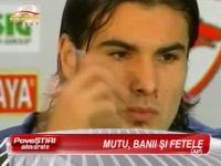 Mutu, banii si fetele! VIDEO!