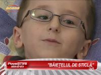 Un baietel de 8 ani, diagnosticat cu boala oaselor de sticla, are nevoie de ajutor - VIDEO