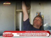 Convins ca justitia romana nu ii va face dreptate, un barbat a cerut sa fie eutanasiat - VIDEO