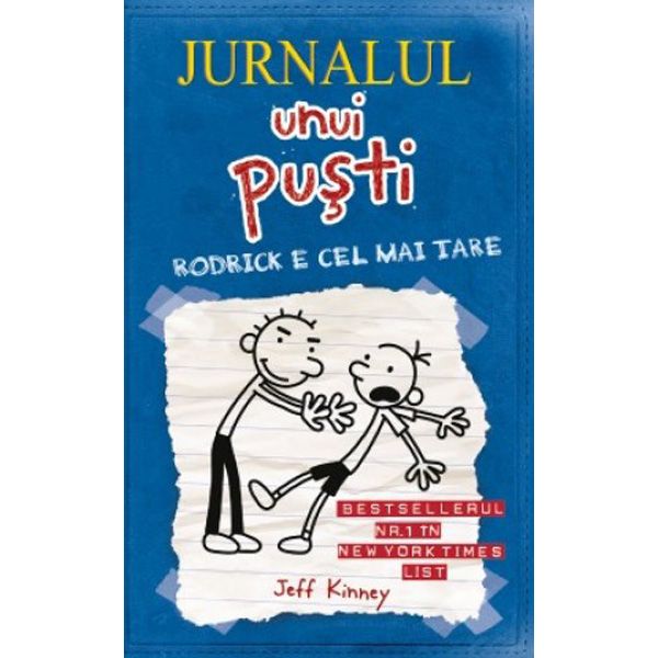(P) Jurnalul Unui Pusti 2.Rodrick E Cel Mai Tare, Kinney Jeff